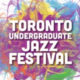 Toronto Underground Jazz Festival